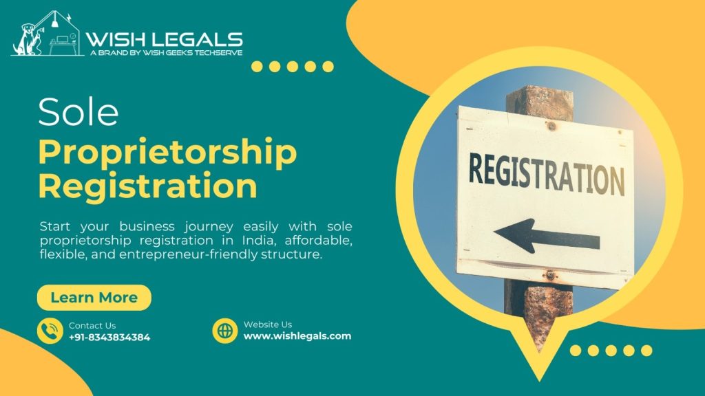 Sole Proprietorship Registration in India: Step-by-Step Process | Wish Legals